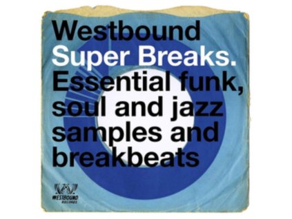 VARIOUS ARTISTS - Westbound Super Breaks (LP)
