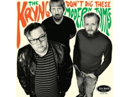 4087868 kryng dont dig these modern tymes lp
