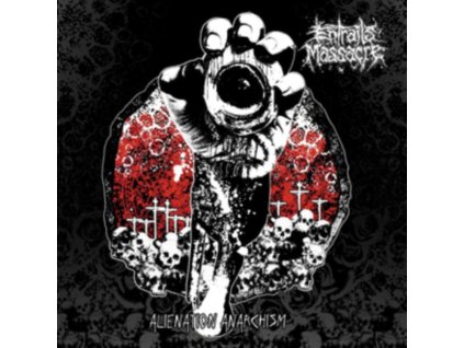 ENTRAILS MASSACRE - Alienation Anarchism (7Inch" Vinyl)