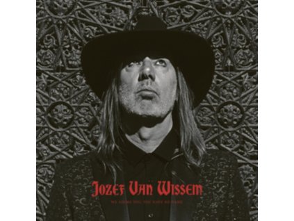 JOZEF VAN WISSEM - We Adore You. You Have No Name (LP)