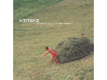 KINSKI - Be Gentle With The Warm Turtle (LP)