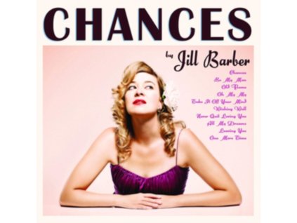 JILL BARBER - Chances - 10th Anniversary Limited Edition (Pink Taffy Vinyl) (LP)