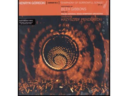 BETH GIBBONS & THE POLISH NATIONAL RADIO SYMPHONY ORCHESTRA - Henryk Gorecki: Symphony No. 3 (Symphony Of Sorrowful Songs) (LP)