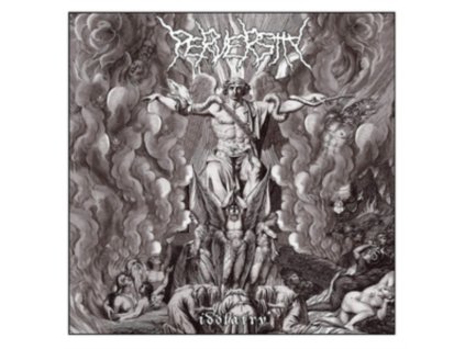 PERVERSITY - Idolatry (LP)