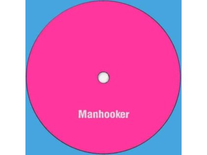 MANHOOKER - Wheels In Motion Ep (12Inch" Vinyl)