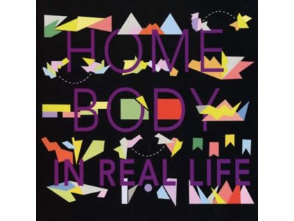 HOME BODY - In Real Life (LP)