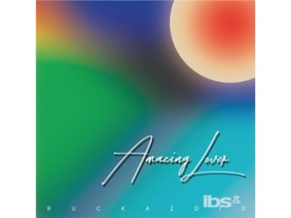 RUCKAZOID - Amazing Lover (LP)