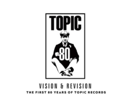 VARIOUS ARTISTS - Vision & Revision: The First 80 Years Of Topic Records (LP)