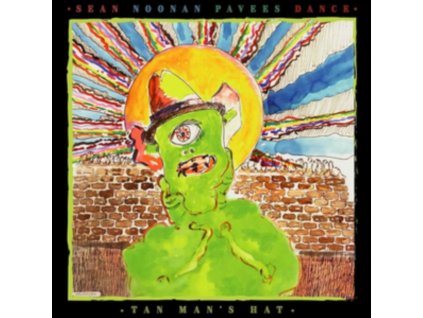 SEAN NOONAN / PAVEES DANCE - Tan Mans Hat (Slime Green Vinyl) (LP)