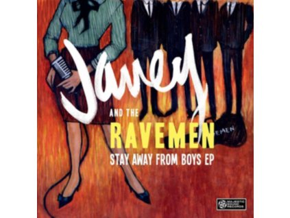 JANEY & THE RAVEMEN - Stay Away From Boys (7Inch" Vinyl)