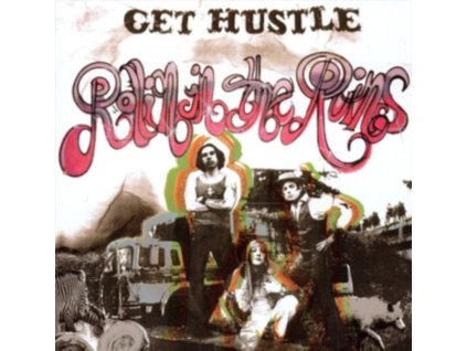 GET HUSTLE - Rollin In The Ruins (LP)
