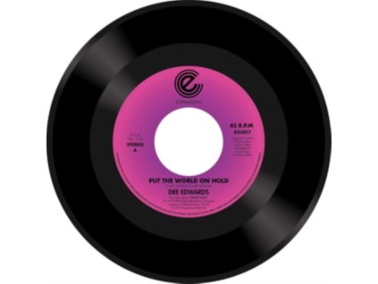 DEE EDWARDS - Put The World On Hold (7Inch" Vinyl)