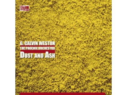 G. CALVIN WESTON - Phoenix Orchestra - Dust And Ash (LP)