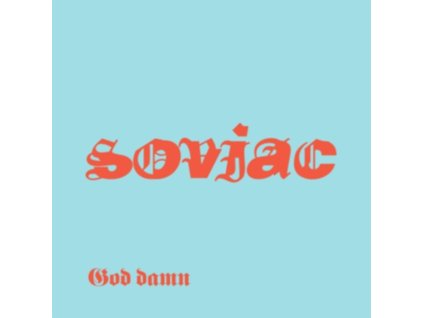 SOVIAC - God Damn (LP)