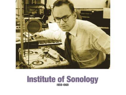 VARIOUS ARTISTS - Institute Of Sonology 1959-1969 (LP)
