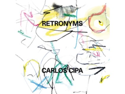 CARLOS CIPA - Retronyms (LP)