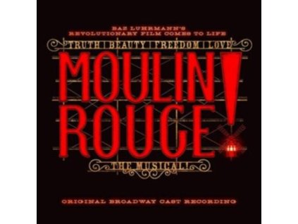 ORIGINAL BROADWAY CAST - Moulin Rouge - The Musical (CD)