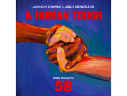 JACKSON BROWNE & LESLIE MENDELSON - Human Touch (Black Friday 2019) (7Inch" Vinyl)