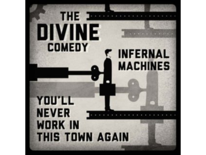 DIVINE COMEDY - Infernal Machines / Youll Never Work In This Town Again (7Inch" Vinyl)