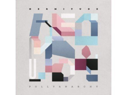 4092605 hermitude pollyanarchy lp