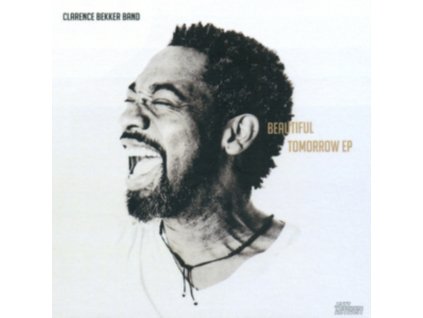 CLARENCE BEKKER BAND - Beautiful Tomorrow EP 1 (12Inch" Vinyl)