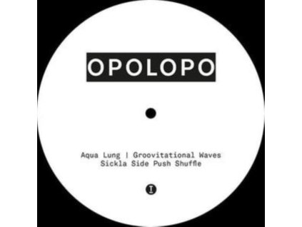 OPOLOPO - Sickla Side Push Shuffle / Aqua Lung / Groovitational Waves (12Inch" Vinyl)