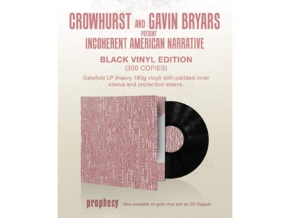 CROWHURST AND GAVIN BRYARS - Crowhurst And Gavin Bryars Present Incoherent American Narrative (LP)