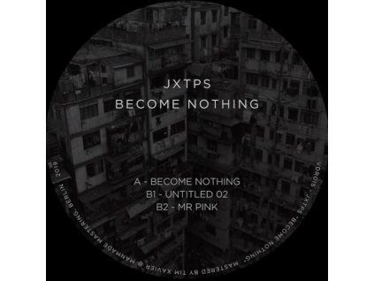 JXTPS - Become Nothing (12Inch" Vinyl)