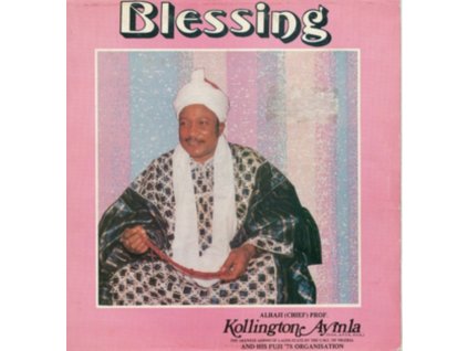 KOLLINGTON AYINLA AND HIS FUJI 78 ORGANISATION - Blessing (LP)