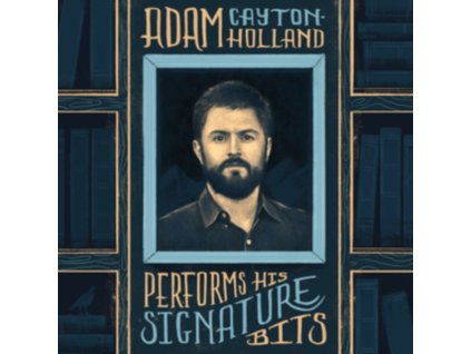 ADAM CAYTON-HOLLAND - Performs His Signature Bits (LP)