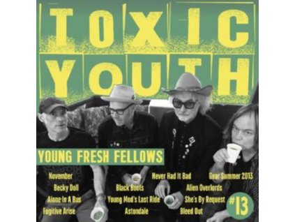 YOUNG FRESH FELLOWS - Toxic Youth (Toxic Transparent Green Vinyl) (Fanzine-Style Packaging & Booklet) (RSD 2020) (LP)