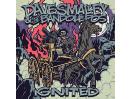 DAVE SMALLEY & THE BANDOLEROS - Ignited EP (7Inch" Vinyl)