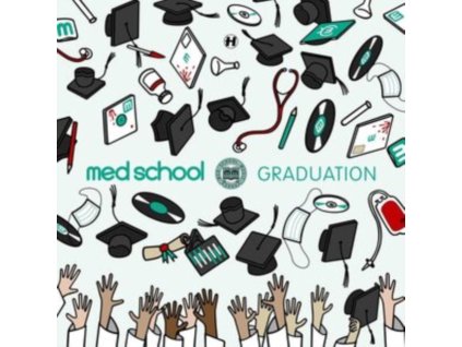 VARIOUS ARTISTS - Med School: Graduation (LP + 10Inch)