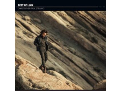 CHRISTOPHER PAUL STELLING - Best Of Luck (LP)