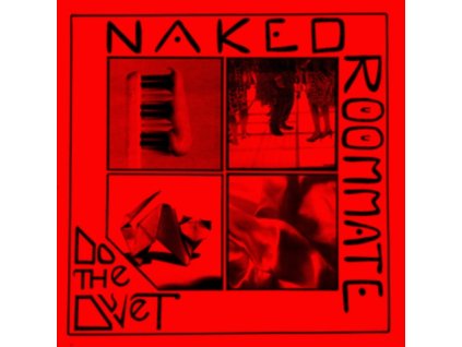NAKED ROOMMATE - Do The Duvet (LP)
