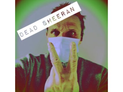 DEAD SHEERAN - Dead Sheeran (Coloured Vinyl) (LP)