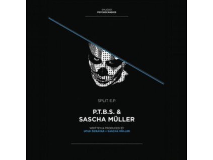 SASCHA MULLER & P.T.B.S. - Split EP (12Inch" Vinyl)
