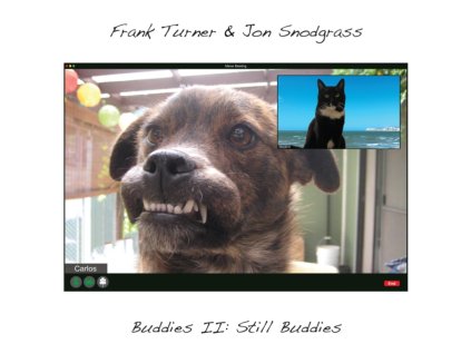 FRANK TURNER & JON SNODGRASS - Buddies Ii: Still Buddies (LP)