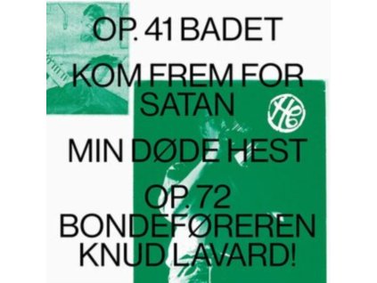 HENNING CHRISTIANSEN - Op. 41 Badet / Kom Frem For Satan / Min Dode Hest / Op.72 Bondeforeren Knud Lavard (LP)