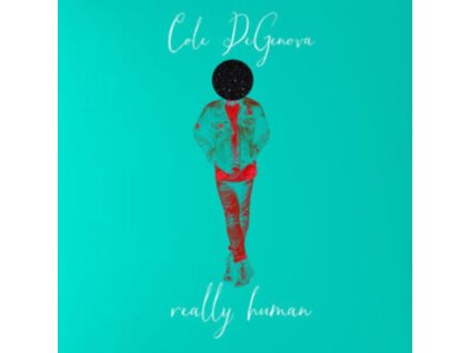 COLE DEGENOVA - Really Human (LP)
