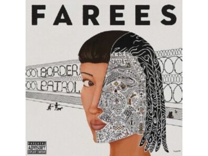 FAREES - Border Patrol (LP)