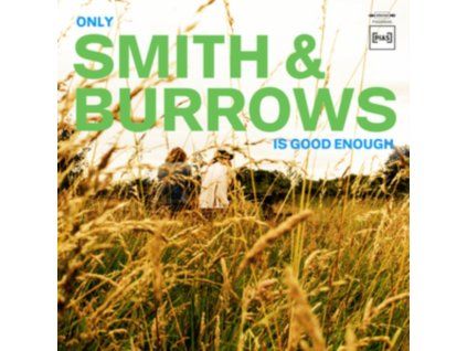 4097336 smith burrows only smith burrows is good enough lp