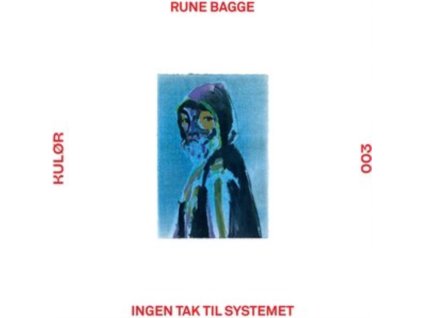 RUNE BAGGE - Ingen Tak Til Systemet EP (12Inch" Vinyl)