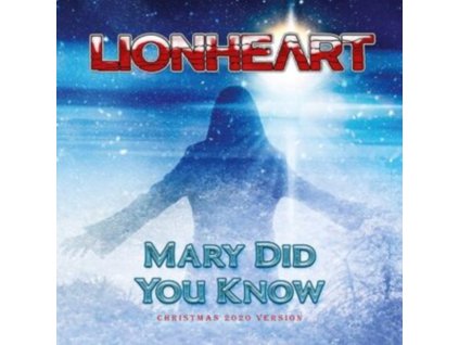 LIONHEART - Mary Did You Know (White Vinyl) (7Inch" Vinyl)