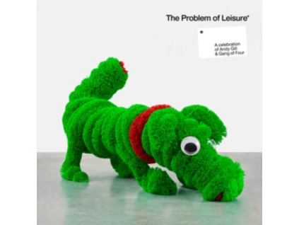 VARIOUS ARTISTS (GANG OF FOUR) - The Problem Of Leisure (LP)