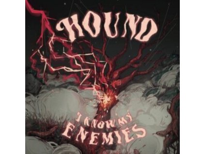 HOUND - I Know My Enemies (LP)