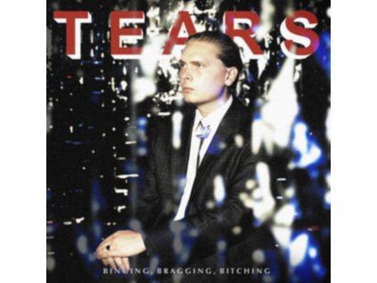 4098479 tears binging bragging bitching lp