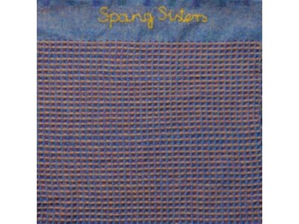 SPANG SISTERS - Spang Sisters (Coloured Vinyl) (LP)