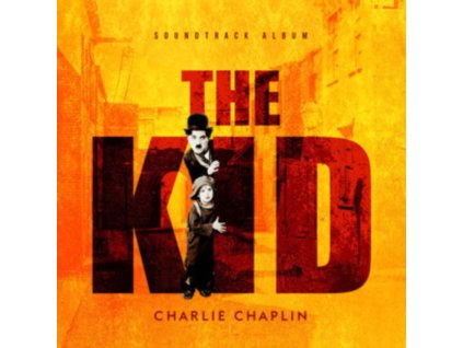 CHARLIE CHAPLIN - The Kid - Original Soundtrack (LP)