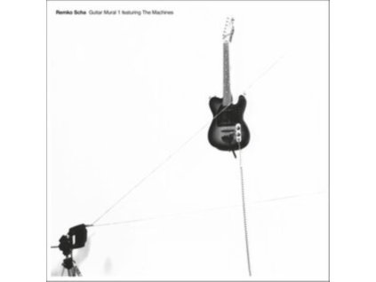 REMKO SCHA - Guitar Mural 1 Feat. The Machi (LP)